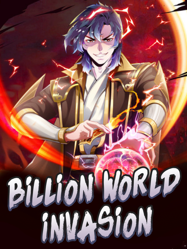 Billion World Invasion